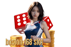 boston 168 สล็อต
